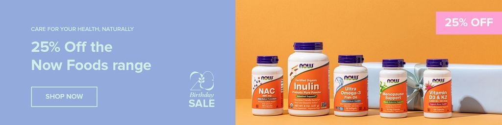25% Off Now Foods Range